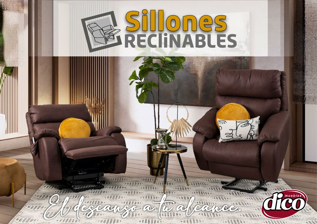 Catálogo Muebles Dico - MUEBLES DICO - sillones reclinables | BAJIO | 2024 - Página 1 16 oct., 2024 - 10 nov., 2024